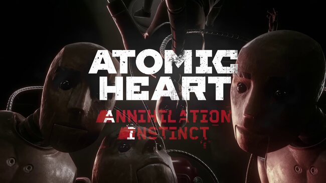 Atomic Heart Инстинкт Истребления обзор